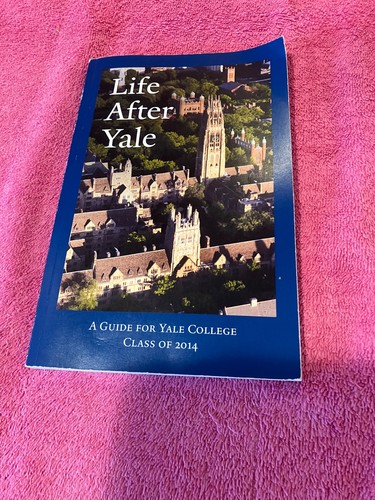 Life after yale guide - after,